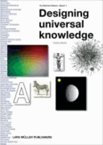 Designing Universal Knowledge: The World as Flatland - Report 1 Designing Universal Knowledge: The World as Flatland - Report 1