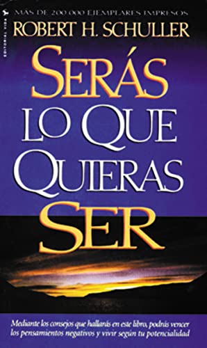 Serás lo que quieras ser von Vida Publishers