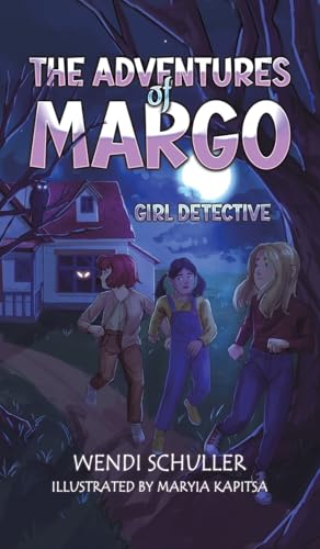 The Adventures of Margo: Girl Detective von Austin Macauley