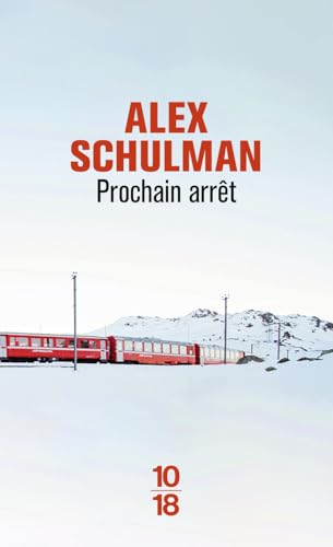 Prochain arrêt von 10 X 18