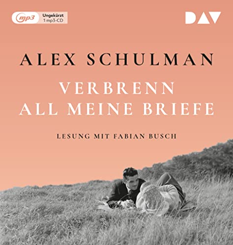 Verbrenn all meine Briefe: Ungekürzte Lesung mit Fabian Busch (1 mp3-CD) von Der Audio Verlag