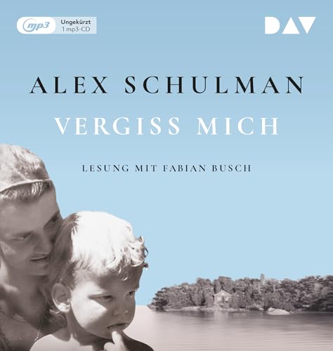 Vergiss mich: Ungekürzte Lesung mit Fabian Busch (1 mp3-CD) von Der Audio Verlag