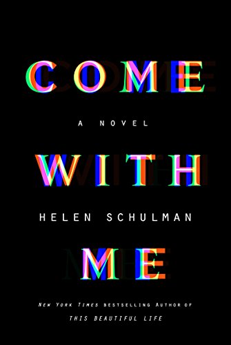 Come with Me: A Novel von Harper