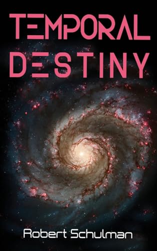 Temporal Destiny