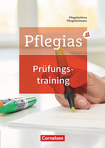 Pflegias - Generalistische Pflegeausbildung - Zu allen Bänden: Prüfungstraining