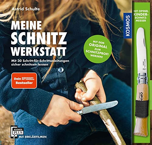 Meine Schnitzwerkstatt: Mit 30 Schritt-für-Schrittanleitungen sicher schnitzen lernen - DER SCHNITZBESTSELLER MIT original OPINELMESSER von Kosmos