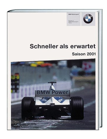 BMW Motorsport: Saison 2001: Schneller als erwartet