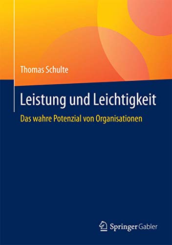 Leistung und Leichtigkeit: Das wahre Potenzial von Organisationen