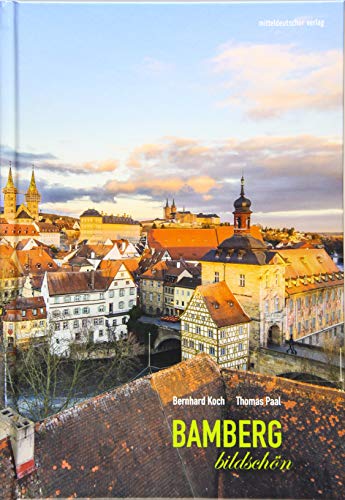 Bamberg bildschön // Einzigartige Fotos als Bildband von Mitteldeutscher Verlag