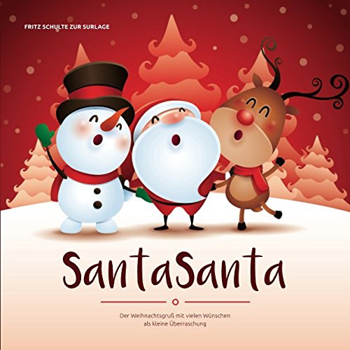 SantaSanta: Der Weihnachtsgruß mit vielen Wünschen als kleine Überraschung von Independently published