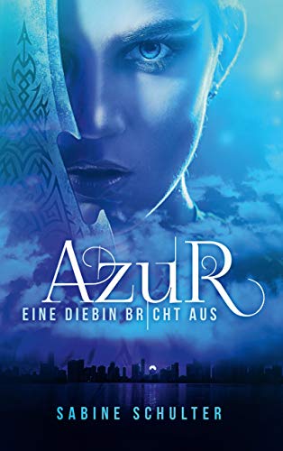 Azur: Eine Diebin bricht aus