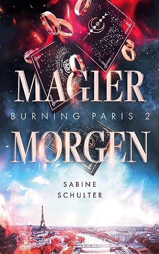 Burning Paris 2: Magiermorgen