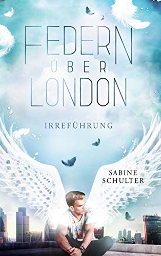 Federn über London 2: Irreführung Federn über London 2: Irreführung