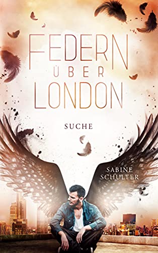 Federn über London 3: Suche