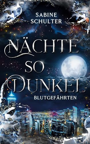 Nächte so dunkel: Blutgefährten (Vampires of Eden)