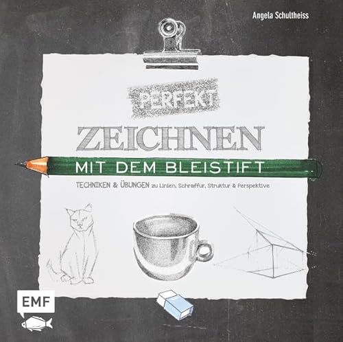 Perfekt zeichnen mit dem Bleistift: Techniken & Übungen zu Linien, Schraffur, Struktur & Perspektive Perfekt zeichnen mit dem Bleistift: Techniken & Übungen zu Linien, Schraffur, Struktur & Perspektive