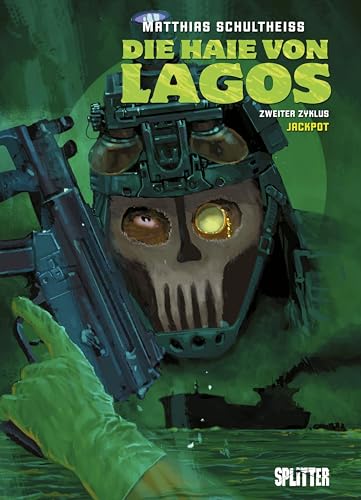 Die Haie von Lagos. Band 6: Jackpot