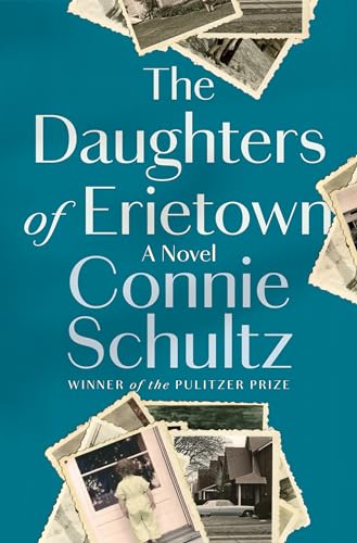 The Daughters of Erietown: A Novel