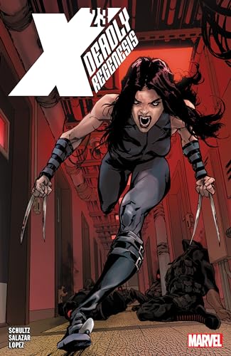 X-23: DEADLY REGENESIS