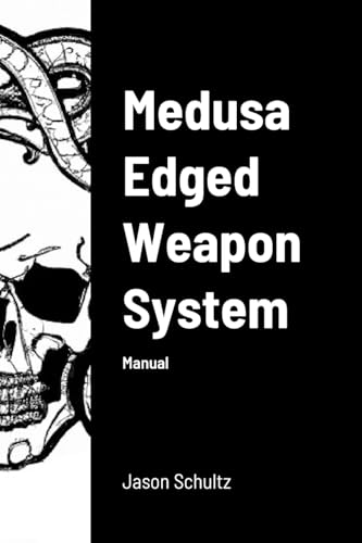 Medusa Edged Weapon System: Manual von Lulu