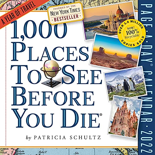 2022 1,000 Places to See Before You Die: A Year of Travel