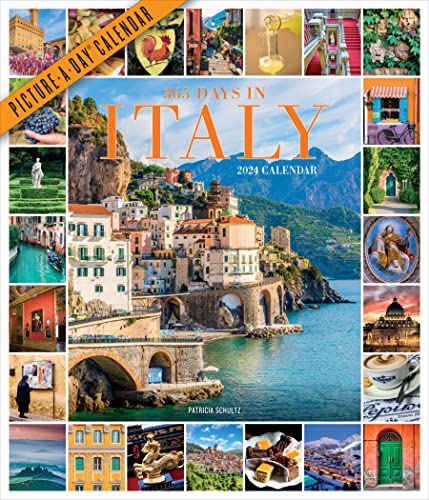 365 Days in Italy Picture-A-Day Wall Calendar 2024: For People Who Love Italy and All Things Italian