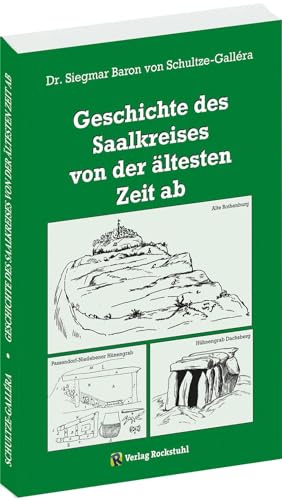 Geschichte des Saalkreises von der ältesten Zeit ab: Von der Steinzeit (Ur- und Frühgeschichte) bis zum alten Saalkreis-Adel: Von der Steinzeit bis zum alten Saalkreis-Adel