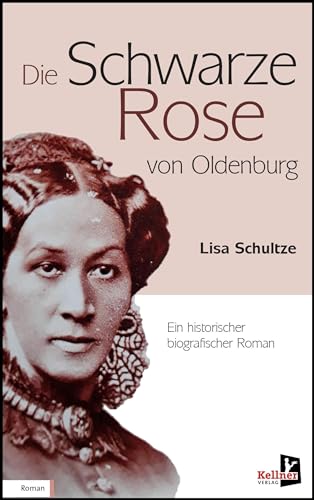 Die schwarze Rose von Oldenburg