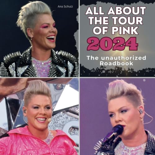 All about the Tour of Pink 2024: The unauthorized roadbook von 27 Amigos