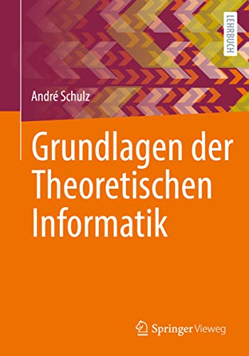 Grundlagen der Theoretischen Informatik von Springer Vieweg