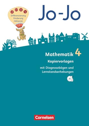 Jo-Jo Mathematik|NULL|Allgemeine Ausgabe 2018|4. Schuljahr|NULL|NULL|Kopiervorlagen mit CD-ROM|Mit Diagnosebögen und Lernstandserhebungen von Cornelsen Verlag