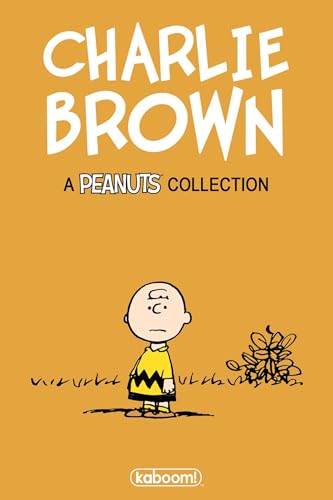 Charles M. Schulz' Charlie Brown: A Peanuts Collection Charles M. Schulz' Charlie Brown: A Peanuts Collection