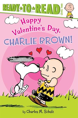 Happy Valentine's Day, Charlie Brown!: Ready-to-Read Level 2 (Peanuts)