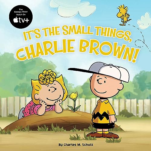 It's the Small Things, Charlie Brown! (Peanuts)