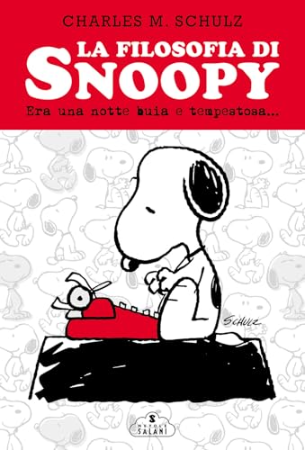 La filosofia di Snoopy. Era una notte buia e tempestosa. Nuova ediz. (Fumetti) von Magazzini Salani