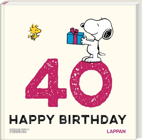 Peanuts Geschenkbuch: Happy Birthday zum 40. Geburtstag: Snoopy, Charlie Brown und Co gratulieren und schenken ein Lächeln | Ideales kleines Geschenk zum Geburtstag Peanuts Geschenkbuch: Happy Birthday zum 40. Geburtstag: Snoopy, Charlie Brown und Co gratulieren und schenken ein Lächeln | Ideales kleines Geschenk zum Geburtstag