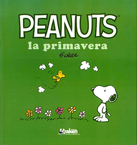 Peanuts. La primavera