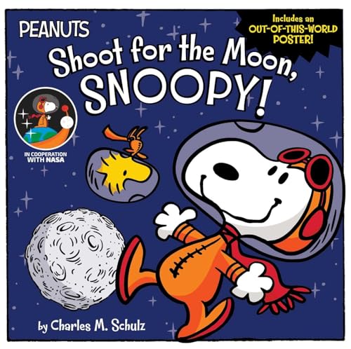 Shoot for the Moon, Snoopy! (Peanuts)