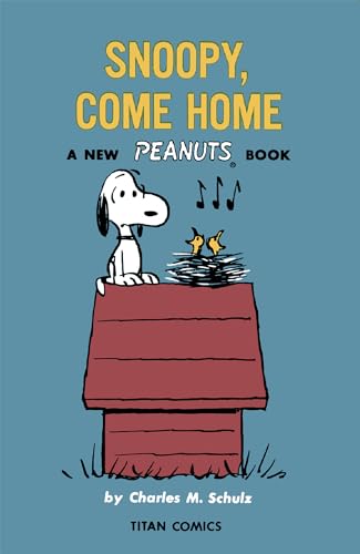 Snoopy, Come Home (Peanuts)