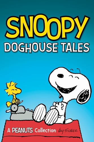 Snoopy Doghouse Tails: Volume 18 (Peanuts Kids' Collections, 18, Band 18) von Andrews McMeel Publishing