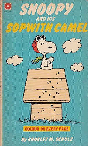Snoopy and His Sopwith Camel (Coronet Books)