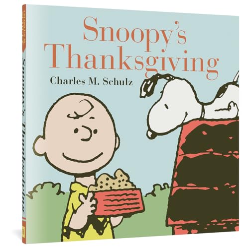 Snoopy's Thanksgiving (Peanuts Seasonal Collection)