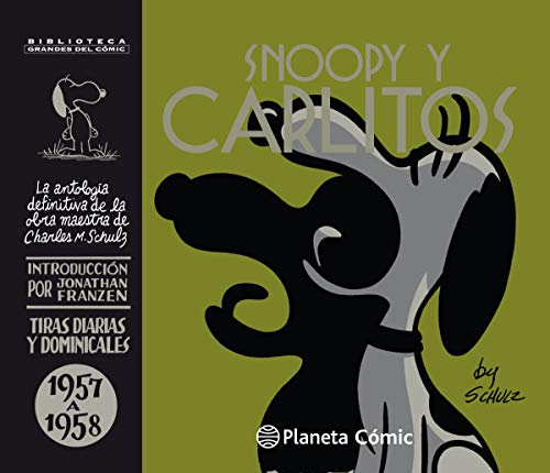 Snoopy y Carlitos, La antología definitiva de la obra maestra de Charles M. Schulz, 1957 a 1958 (Cómics Clásicos, Band 4) von Planeta Cómic