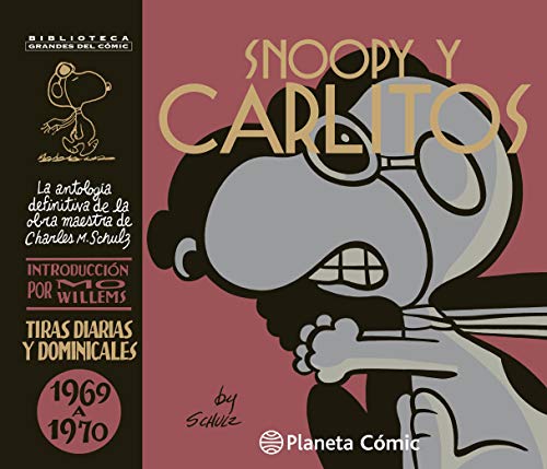 Snoopy y Carlitos 1969-1970 nº 10/25 (Cómics Clásicos, Band 10)