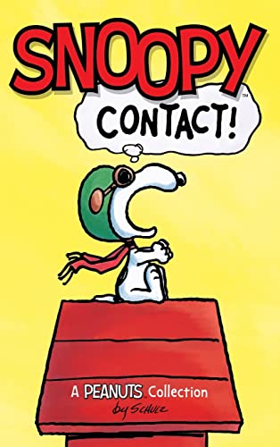Snoopy: Contact! Snoopy: Contact!