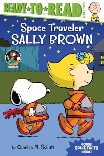 Space Traveler Sally Brown: Ready-To-Read Level 2 (Peanuts: Ready-to-Read, Level 2)