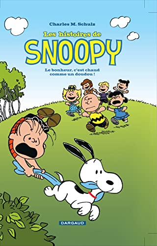 Les Histoires de Snoopy - Tome 1 - Bonheur, c'est chaud comme un doudou (Le) von DARGAUD