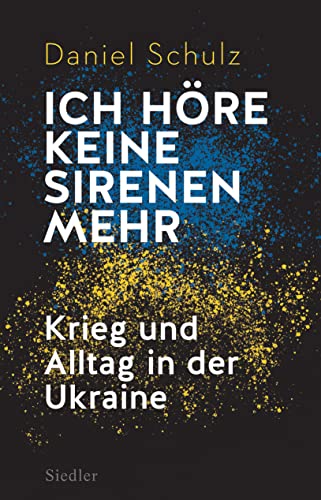 Ich höre keine Sirenen mehr: Krieg und Alltag in der Ukraine │ Vom preisgekrönten Reporter der taz