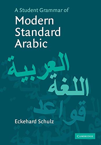 A Student Grammar of Modern Standard Arabic A Student Grammar of Modern Standard Arabic