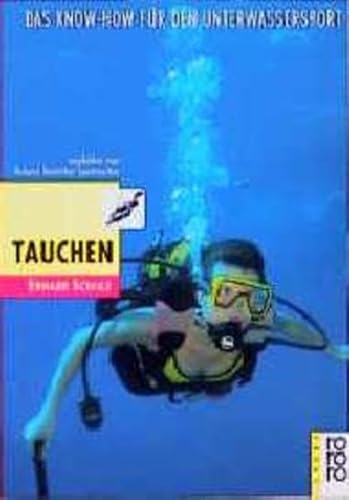 Tauchen: Das Know-how für den Unterwassersport